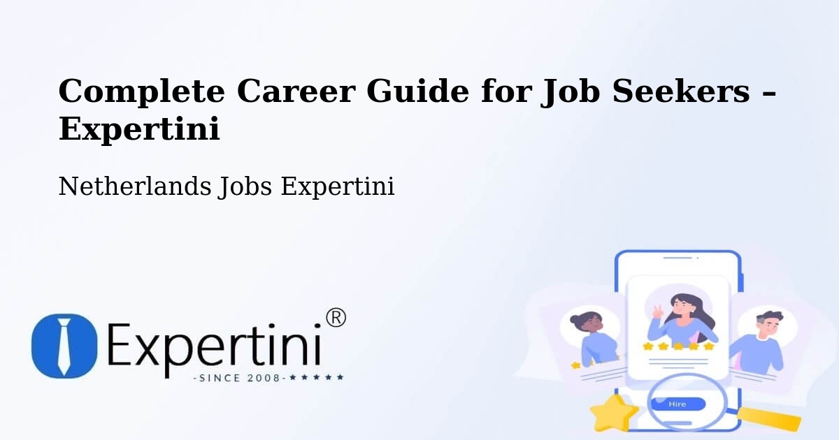 Career Guide for Job Seekers – Udenhout - Udenhout, Netherlands Jobs Expertini