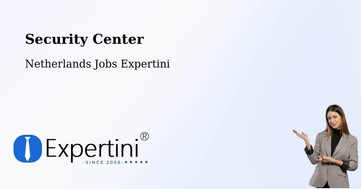 Security & Compliance – Udenhout - Netherlands Jobs Expertini